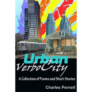 Urban VerboCity: Collection of Poems and Story Shorts