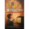 BORN TO DRAW Little Rock Dreams