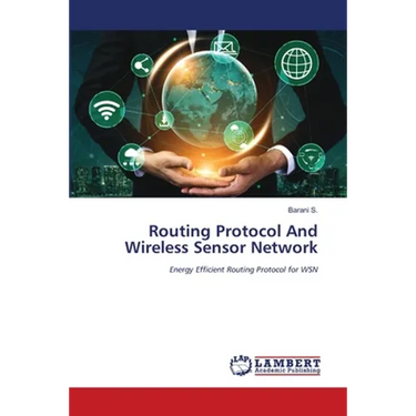 Routing Protocol And Wireless Sensor Network