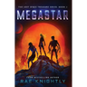 Megastar (The Lost Space Treasure Series, Book 2)