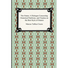 The Orator, A Dialogue Concerning Oratorical Partitions, and Treatise on the Best Style of Orators