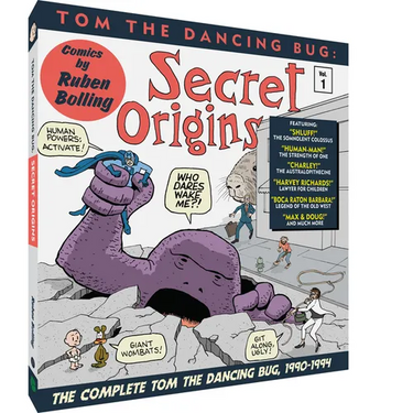 Tom the Dancing Bug: Secret Origins: The Complete Tom the Dancing Bug, Vol. 1 1990-1994