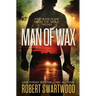 Man of Wax