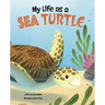My Life as a Sea Turtle