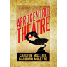Afrocentric Theatre