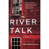 River Talk
