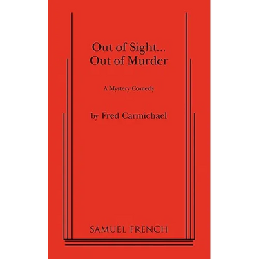 Out of Sight... Out of Murder