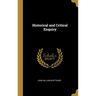 Historical and Critical Enquiry
