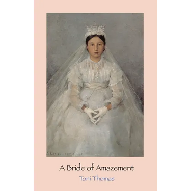 A Bride of Amazement
