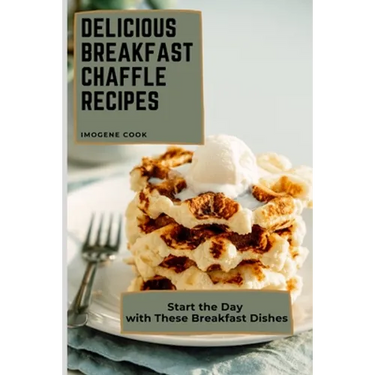 Delicious Breakfast Chaffle Recipes: Start the Day with These Breakfast Dishes