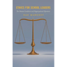 Ethics for School Leaders: The Human Condition and Organizational Dynamics