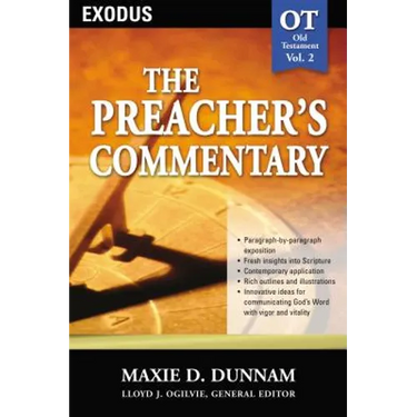 The Preacher's Commentary - Vol. 02: Exodus: 2