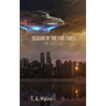 Season of The End Times: The Rapture: The Rapture