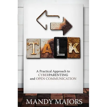 Talk: A Practical Approach to Cyberparenting and Open Communication