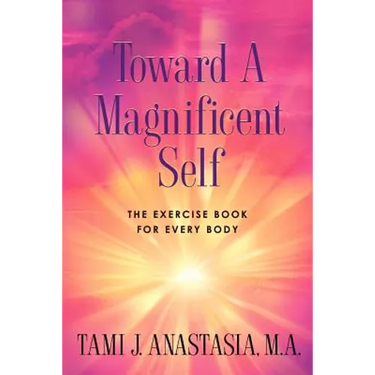 Toward a Magnificent Self