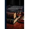 Citizen's Guide to Colorado Water Law