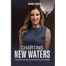 Charting New Waters: The Story Behind Success on The Spectrum