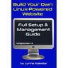 Build Your Own Linux-Powered Website: Full Setup & Management Guide