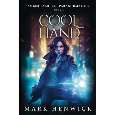 Cool Hand: An Amber Farrell Novel
