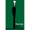 The Cook (Valancourt 20th Century Classics)