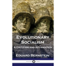 Evolutionary Socialism: A Criticism and Affirmation