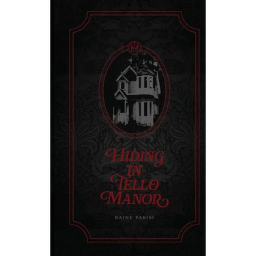 Hiding in Tello Manor