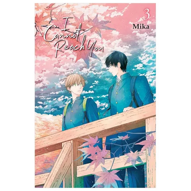 I Cannot Reach You, Vol. 3