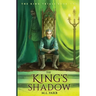 The King's Shadow
