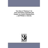 True Story of Ramona,: Its Facts and Fictions, Inspiration and Purpose. by Carlyle Channing Davis ... and William A. Alderson.