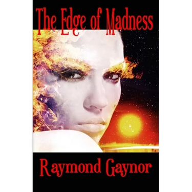 The Edge of Madness