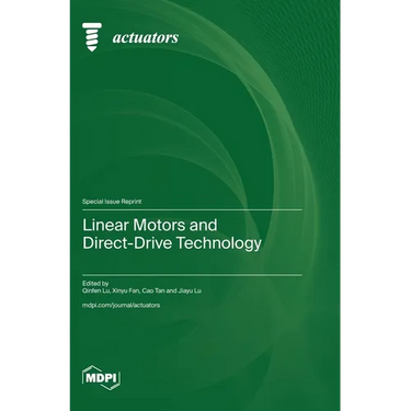 Linear Motors and Direct-Drive Technology