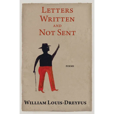 Letters Written and Not Sent