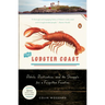 The Lobster Coast: Rebels, Rusticators, and the Struggle for a Forgotten Frontier