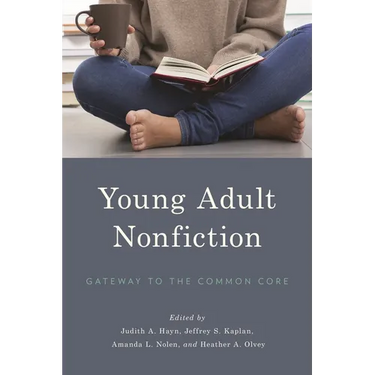 Young Adult Nonfiction: Gateway to the Common Core