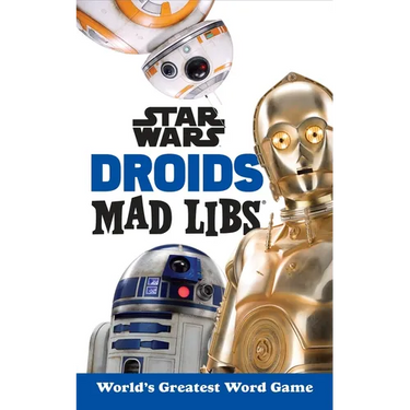 Star Wars Droids Mad Libs: World's Greatest Word Game