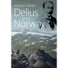 Delius and Norway