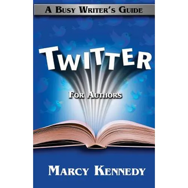 Twitter for Authors: A Busy Writer's Guide