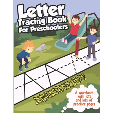 Letter Tracing Book for Preschoolers: Handwriting Skills Training with Lines and Sight Words - Learning to Write the Alphabet, for Kids ages 3-5 (abc