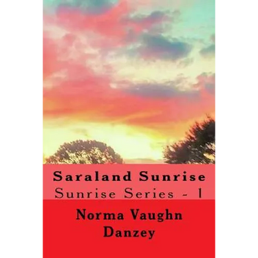 Saraland Sunrise: Sunrise Series - 1