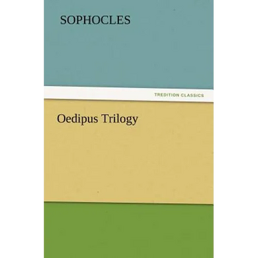 Oedipus Trilogy