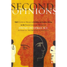 Second Opinions: 8 Clinical Dramas Intuition Decision Making Front Lines Medn