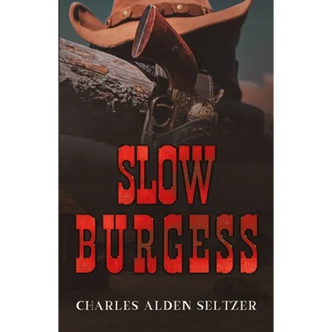 Slow Burgess