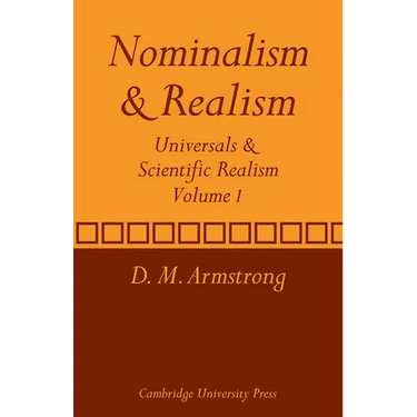 Nominalism and Realism: Volume 1: Universals and Scientific Realism