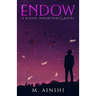 Endow: A Blood Inheritance Novel