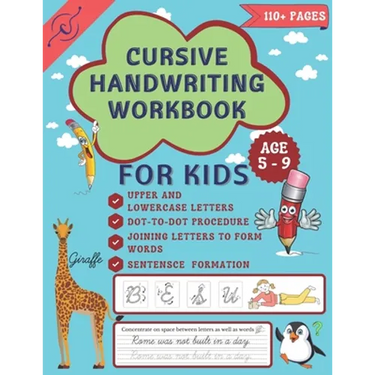 Cursive Handwriting Workbook: Cursive Handwriting workbook for grades 2 - 4