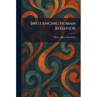 Influencing Human Behavior