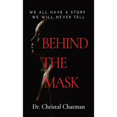 Behind the Mask: An Introvert's Perspective on Trauma, Perseverance, and Healing