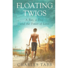 Floating Twigs