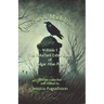 Masque & Maelström Volume 1: The Reluctant Exhumation of Edgar Allan Poe