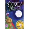 Nickels: A Tale of Dissociation